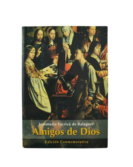 Amigos de Dios by Josemaría Escriva De Balaguer
