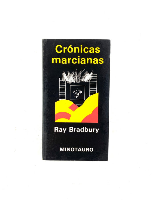 Crónicas marcianas by Ray Bradbury