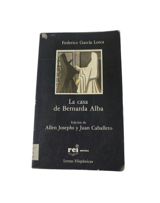 La Casa de Bernarda Alba by Federico García Lorca