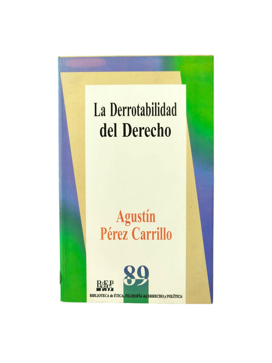 La derrotabilidad del Derecho
