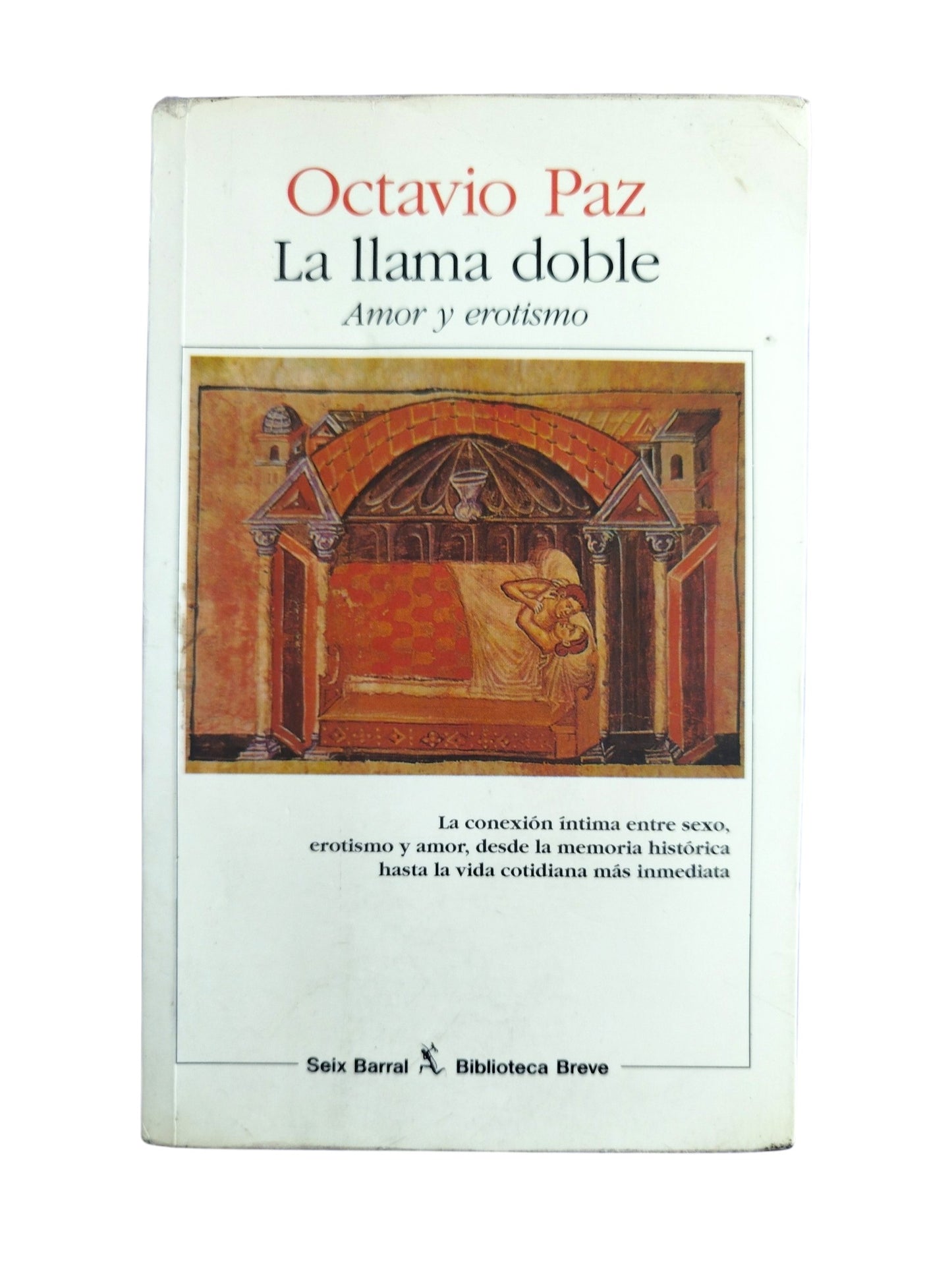 La llama doble. Amor y erotismo