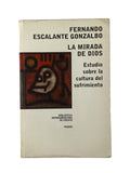 La mirada de Dios by Fernando Escalante Gonzalbo