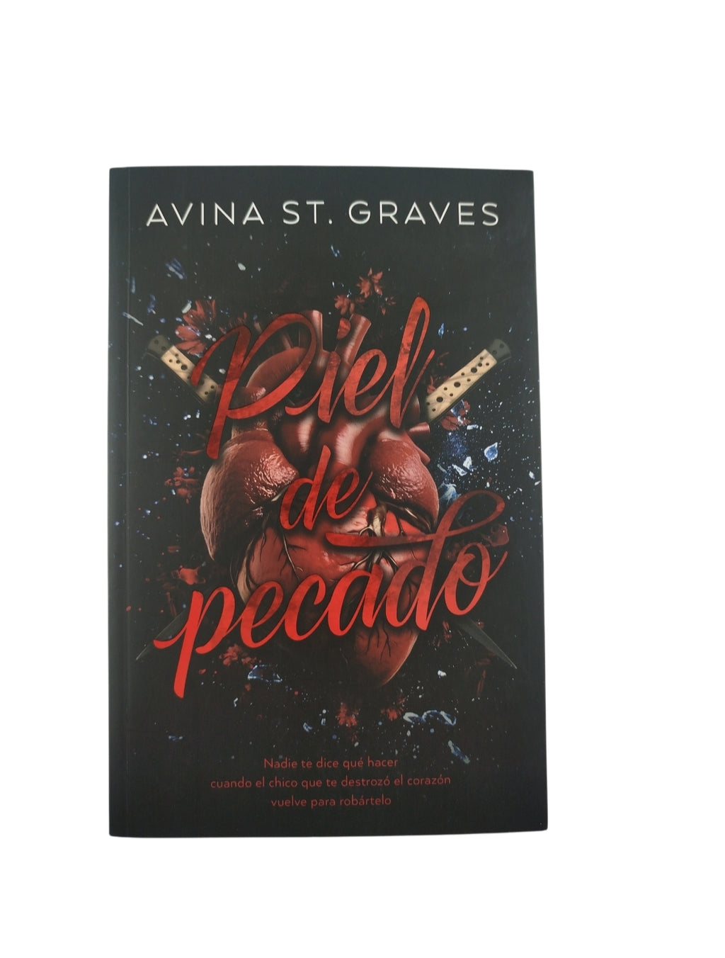 Piel de pecado by Avina St Graves