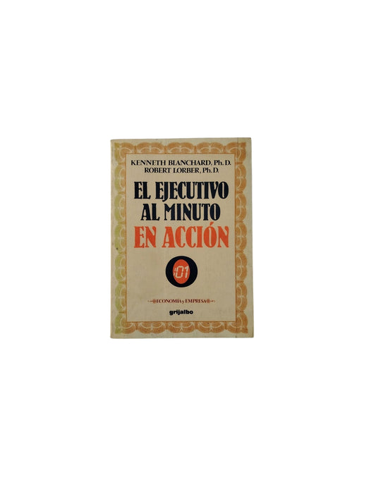 El Ejecutivo Al Minuto En Acción