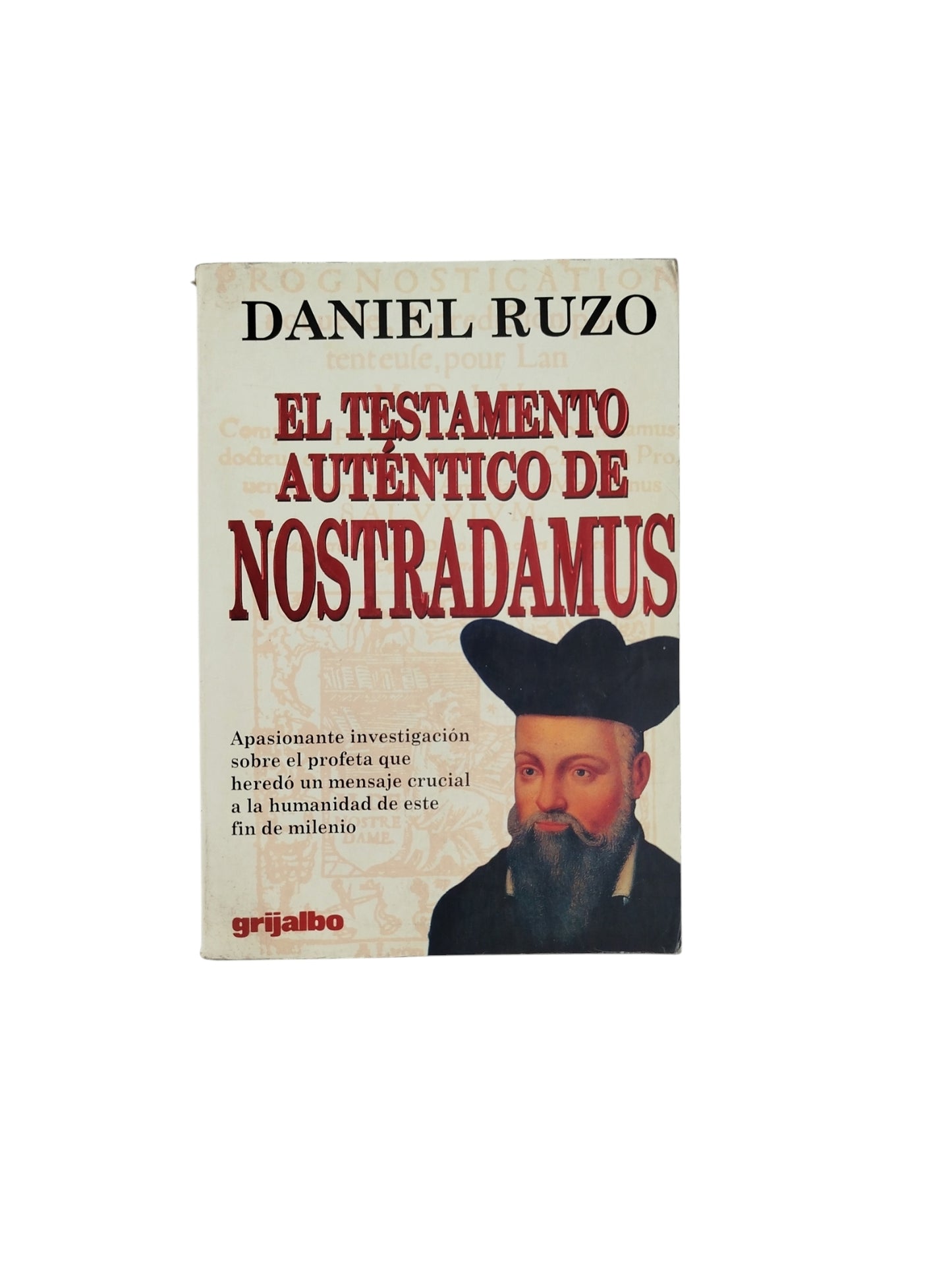 El Testamento Auténtico de Nostradamus