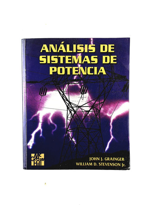 Análisis de sistemas de potencia by John J Grainger William D Sten¿venson Jr