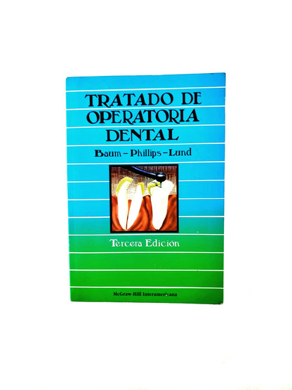 Tratado de operatoria dental Tercera edición