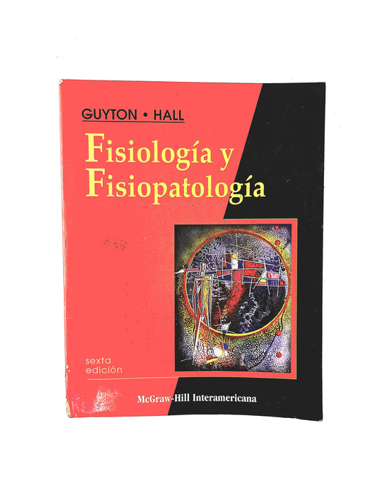 Fisiología y Fisiopatología sexta edición
