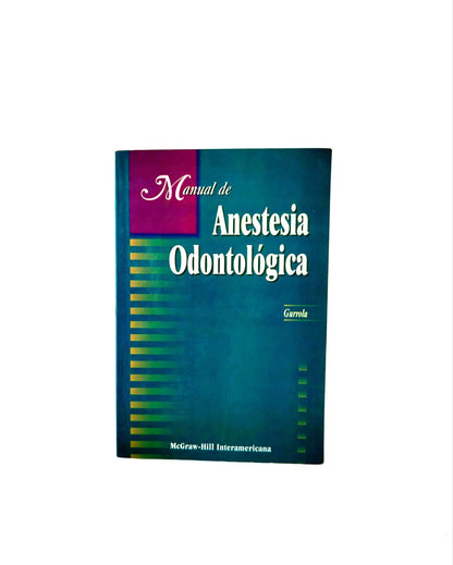 Manual de anestesia odontológica