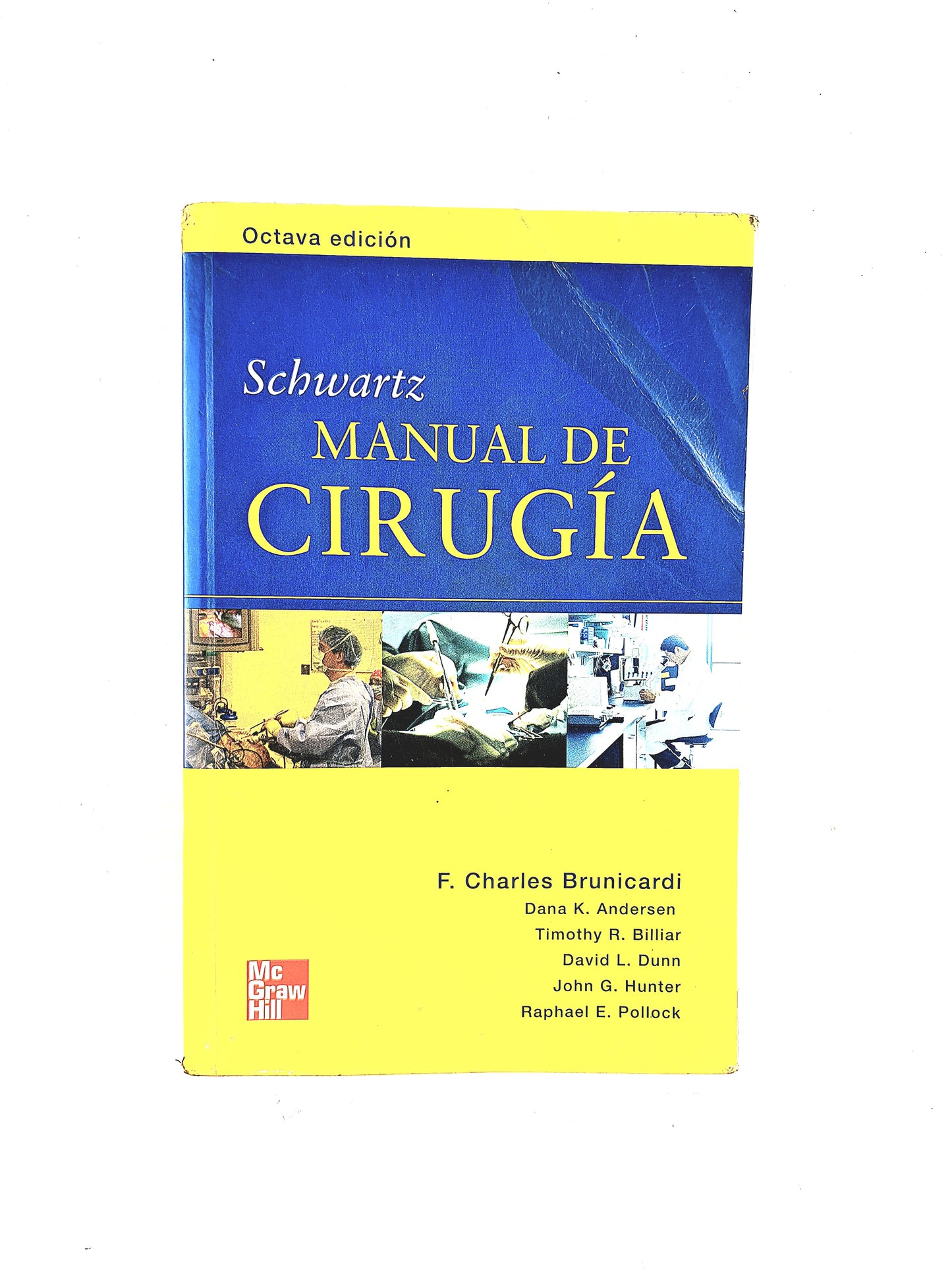 Schwartz Manual de cirugía octava edición