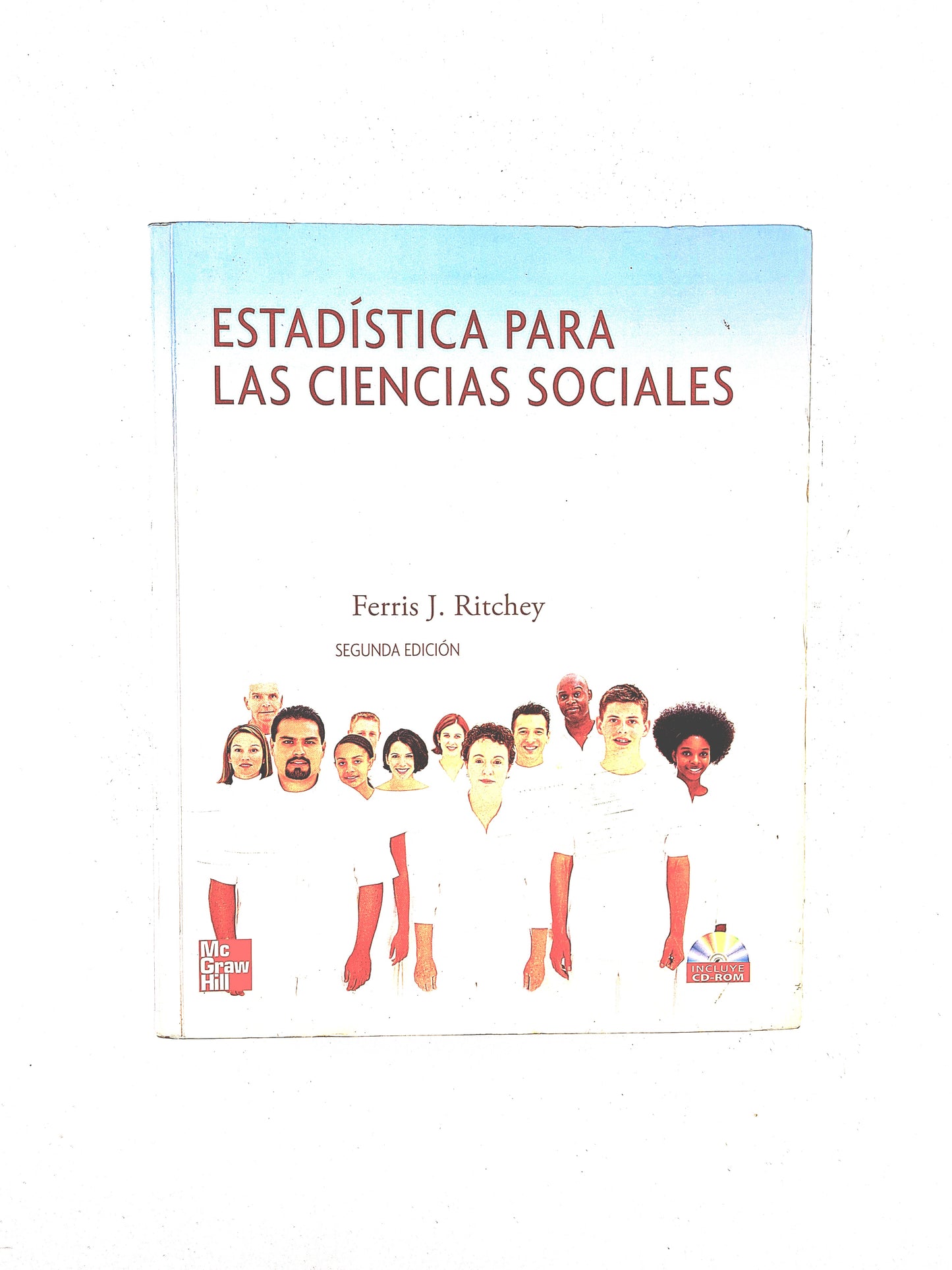 Estadística para las ciencias sociales segunda edición