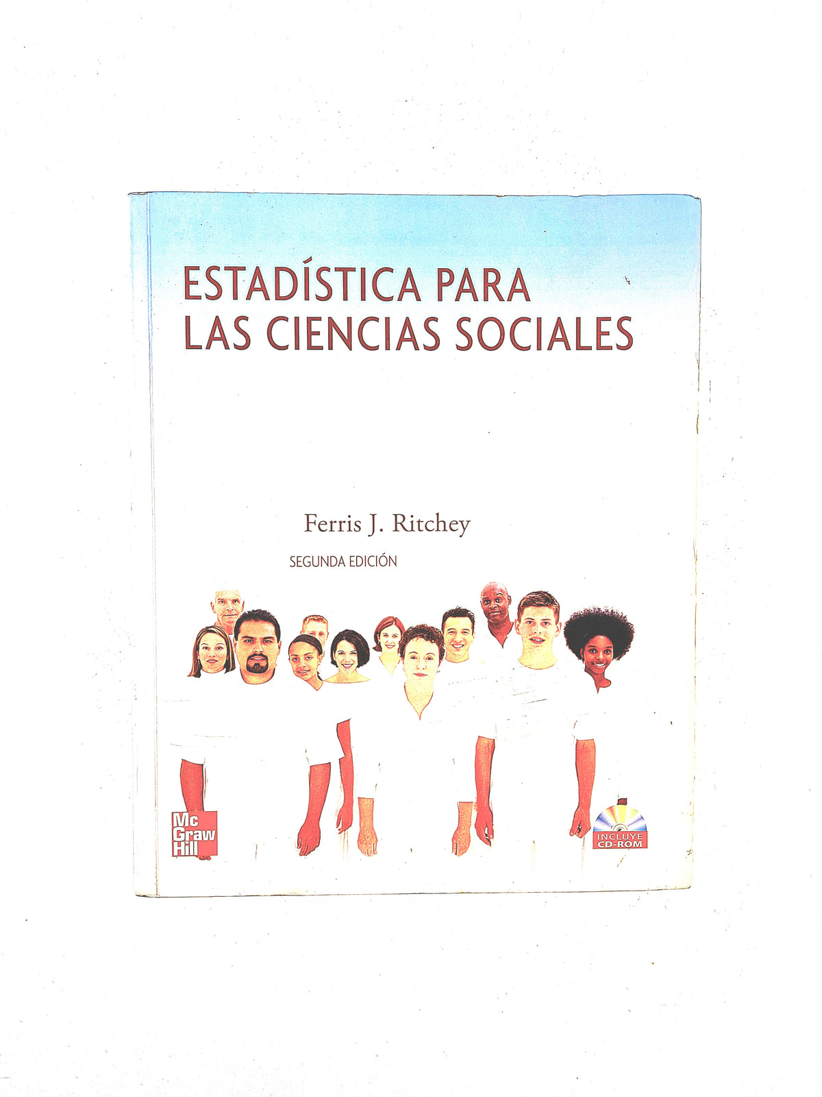 Estadística para las ciencias sociales segunda edición by Ferris J Ritchey