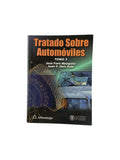 Tratado Sobre Automóviles 2 by José Font Mezquita, Juan F. Dols Ruiz