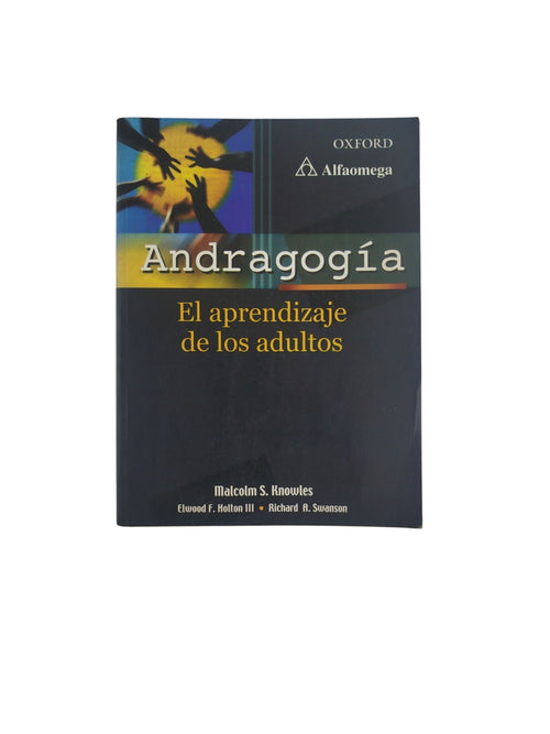 Andragogía- El aprendizaje de los adultos by Malcolm S. Knowles