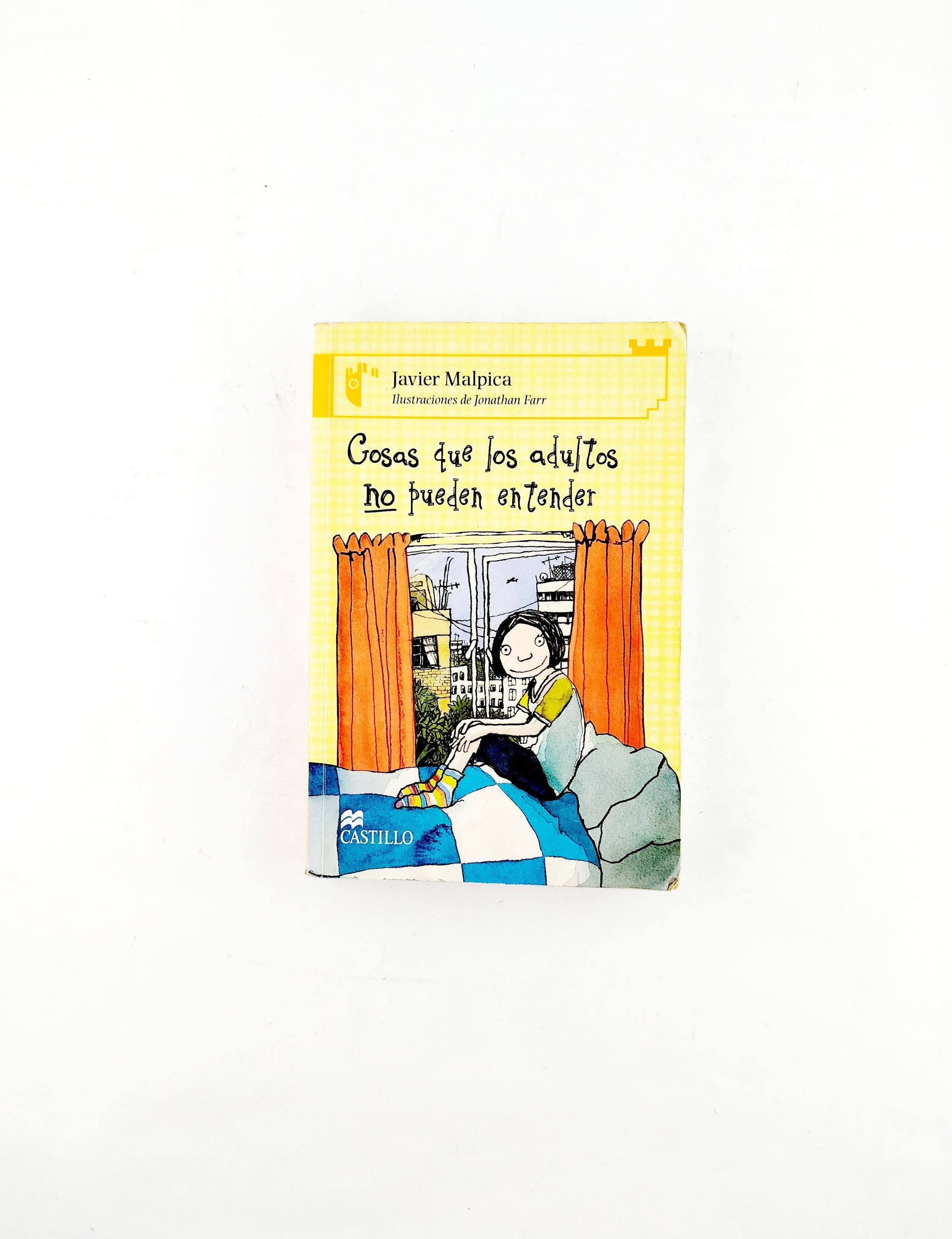 Cosas que los adultos no pueden entender by Javier Malpica