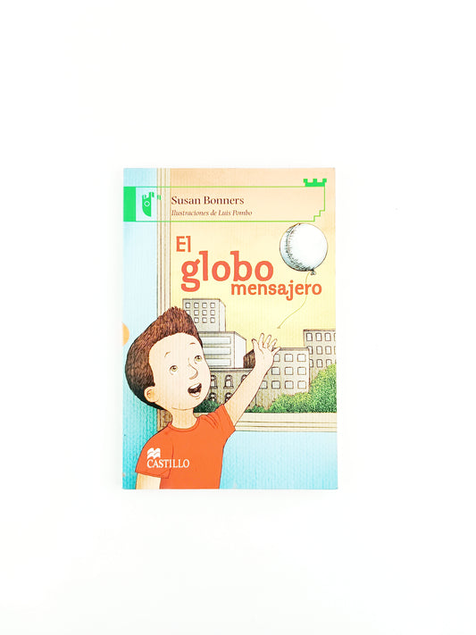 El globo mensajero by libreriatroya.com