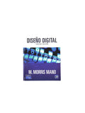 Diseño digital tercera edición by M Morris Mano