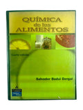Química de los alimentos. Cuarta edición. by Salvador Baudi Dergal