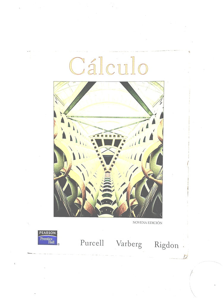 Cálculo novena edición by Purcell Varberg Rigdon