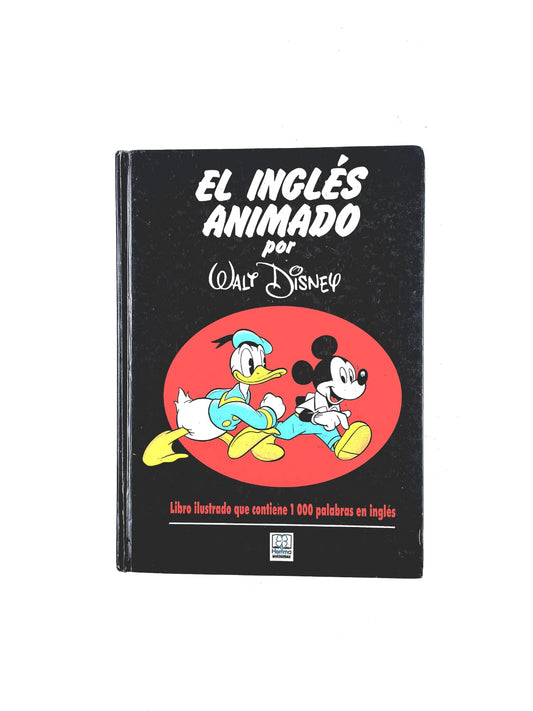 El inglés animado por Walt Disney by Walt Disney