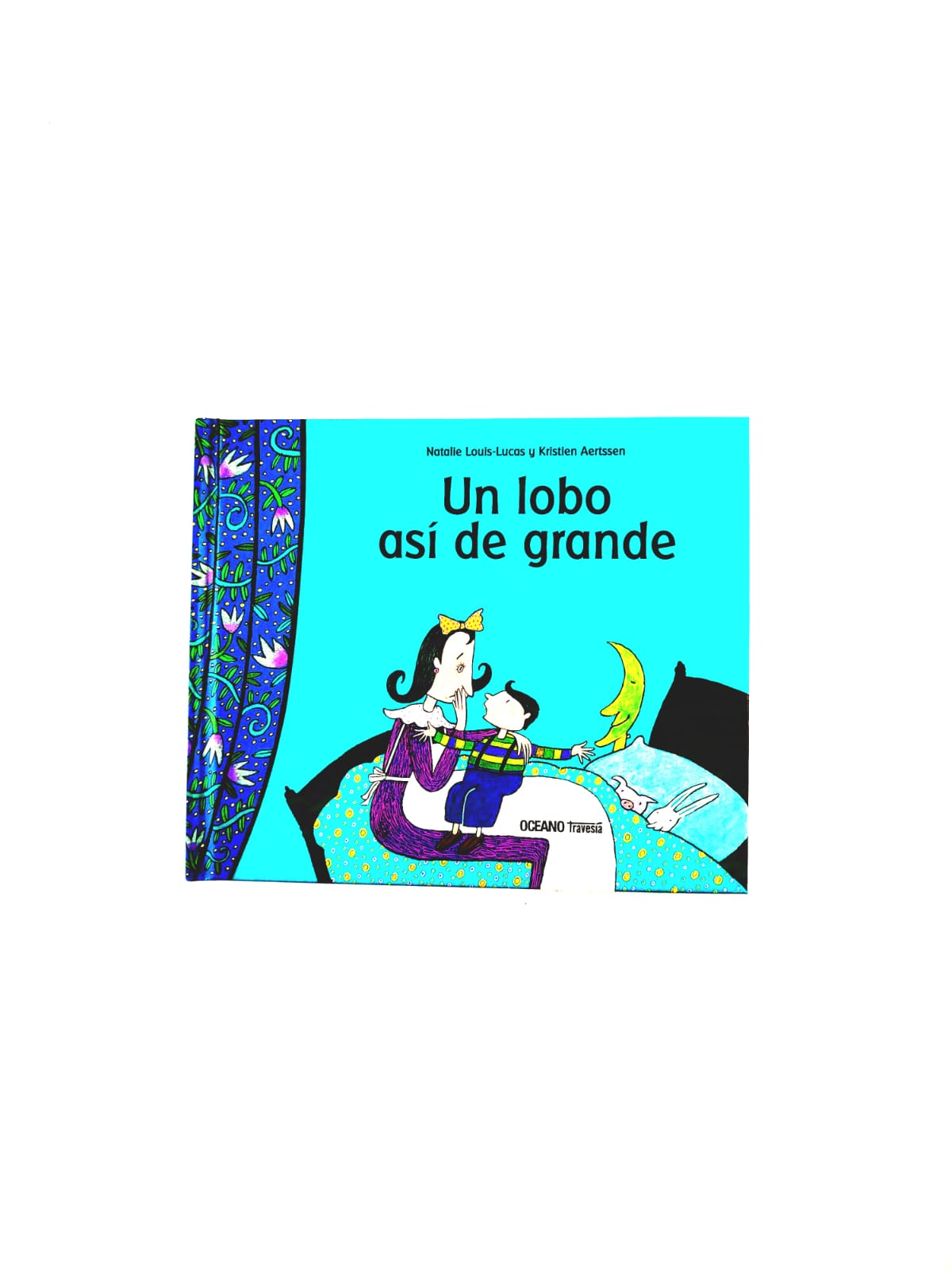 Un lobo así de grande by Natalie Louis-Lucas