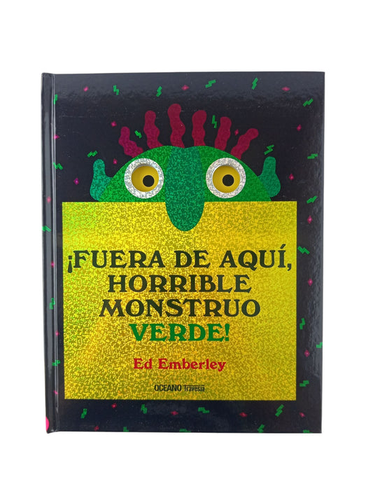 Fuera de aquí horrible monstruo verde