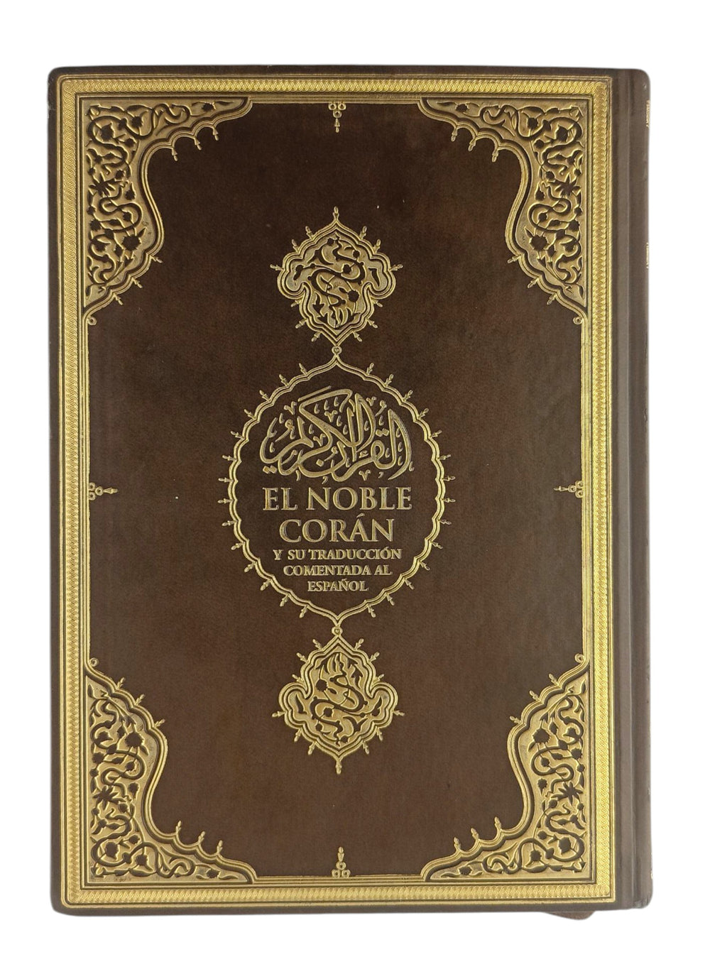 El noble Corán y su traducción comentario en lengua español by Abdel Ghani Melara Navío