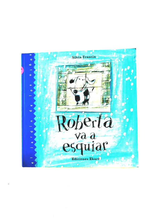 Roberta va a esquiar