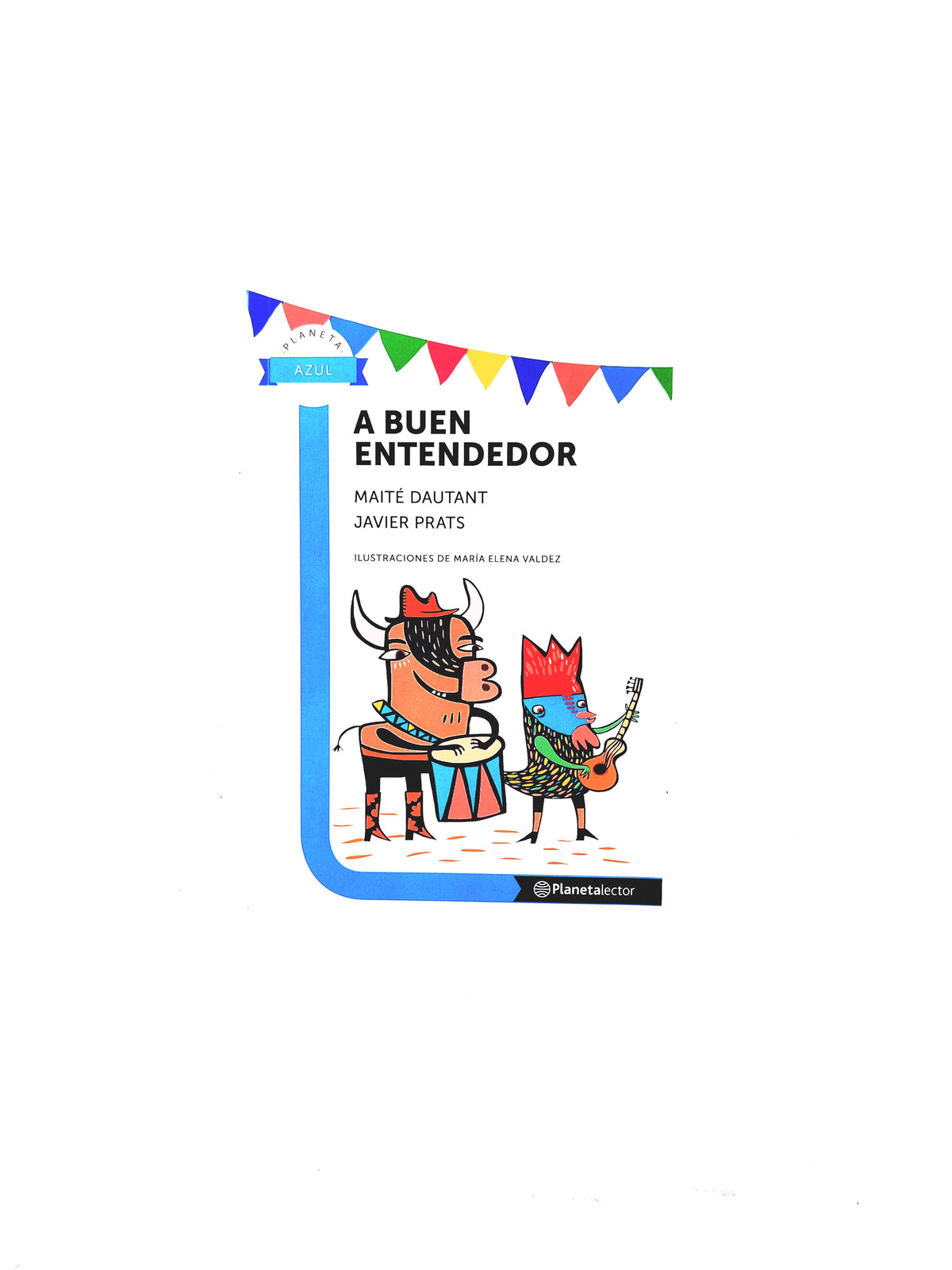 A buen entendedor by Maité Dautant Javier Prats