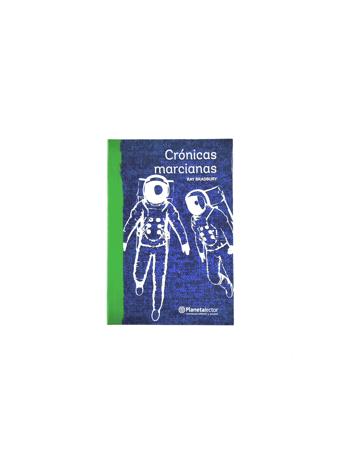 Crónicas marcianas by Ray Bradbury