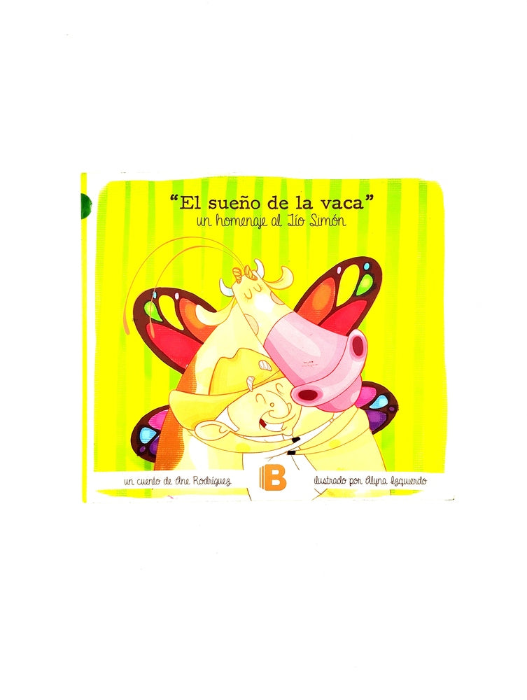 El sueño de la vaca by Ana Rodriguez