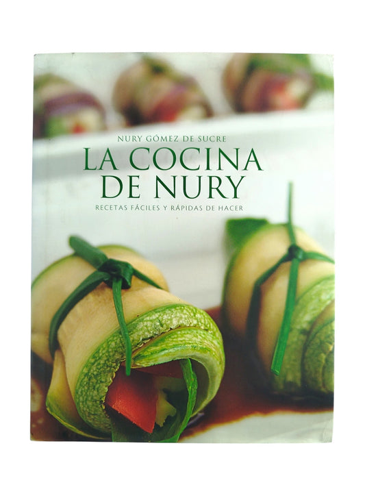 La cocina de Nury by Nury Gomez de Sucre