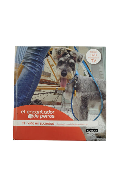 El encantador d perros 11 vida en sociedad by Carlos Rodriguez
