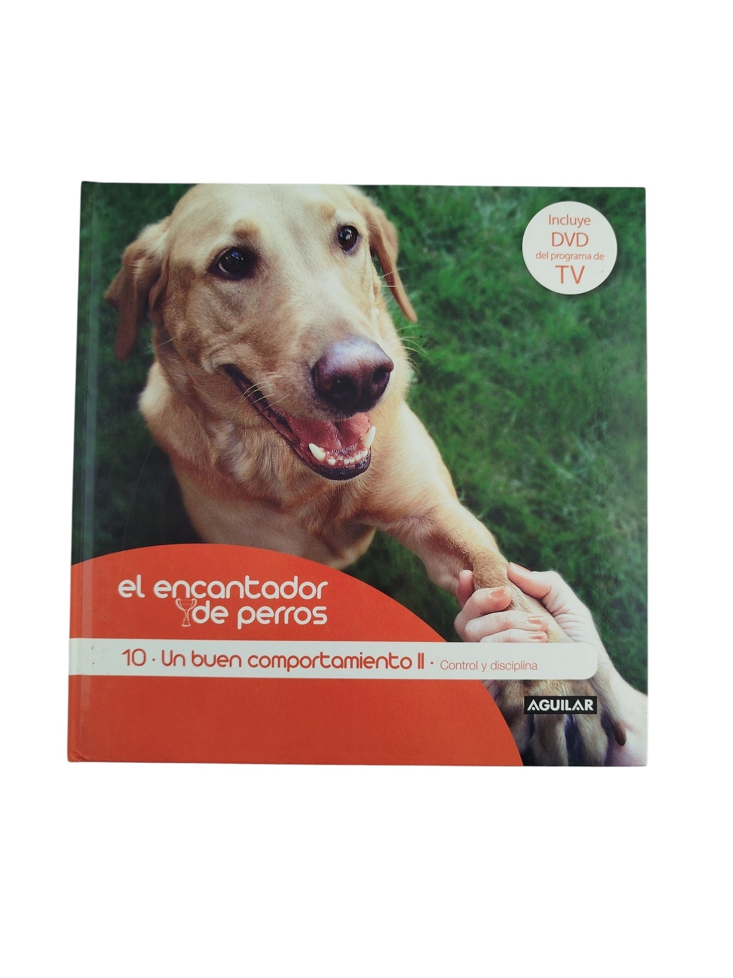 El encantador de perros 10 un buen comportamiento by Carlos Rodriguez