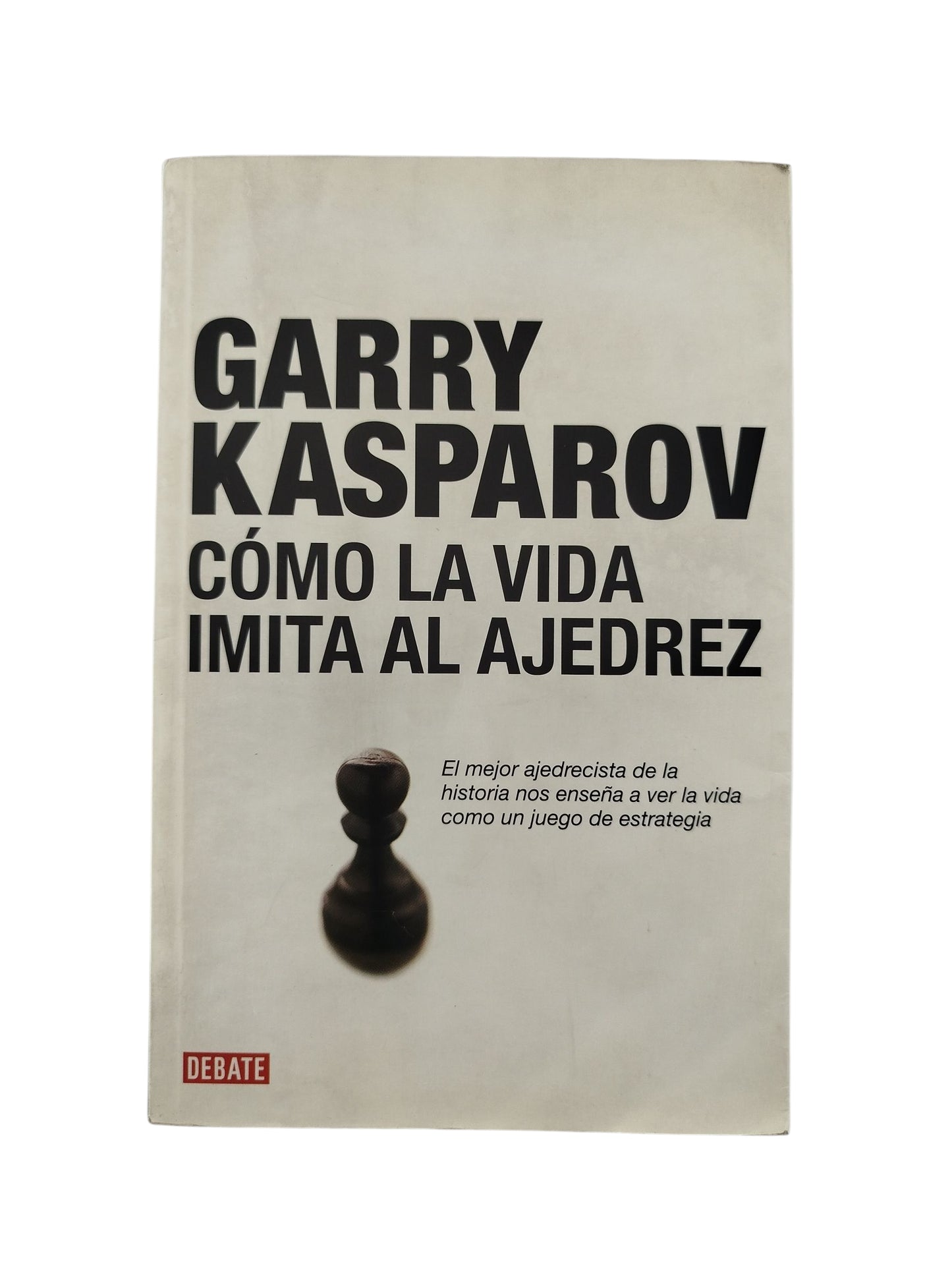 Cómo la vida imita al ajedrez