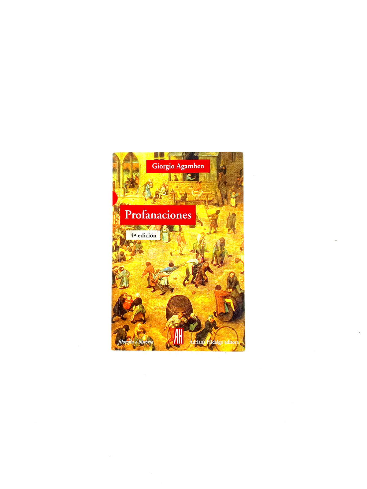 Profanaciones by Giorgio Agamben