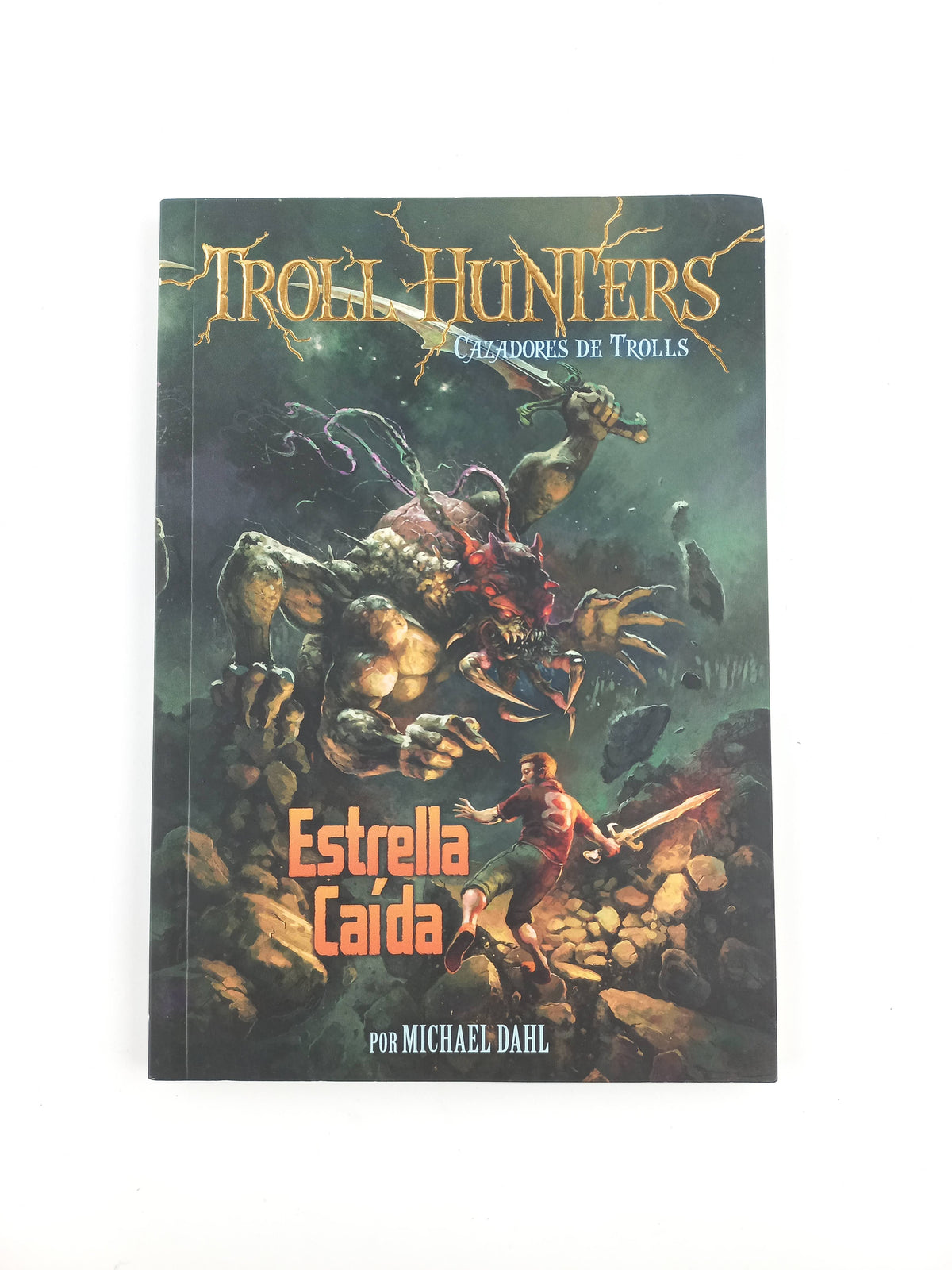 Troll hunters 4 estrella caída by Michael Dahl