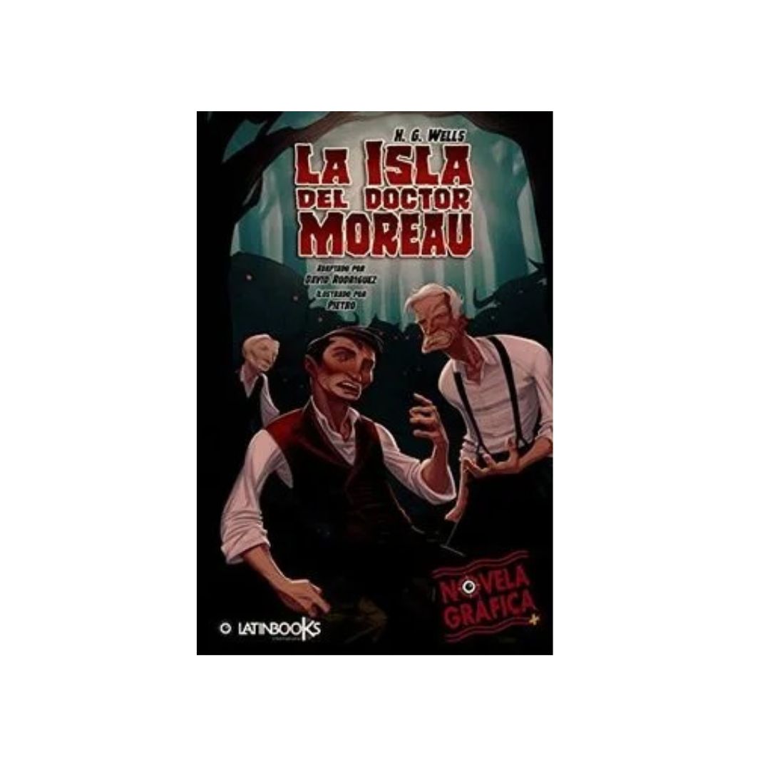 La isla del doctor Moreau. Novela Gráfica by H.G Wells