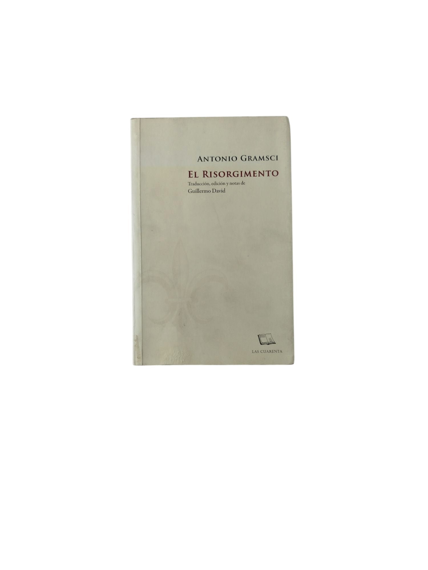 El Risorgimento by Antonio Gramsci
