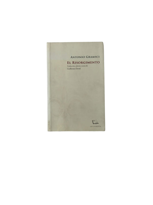 El Risorgimento by Antonio Gramsci