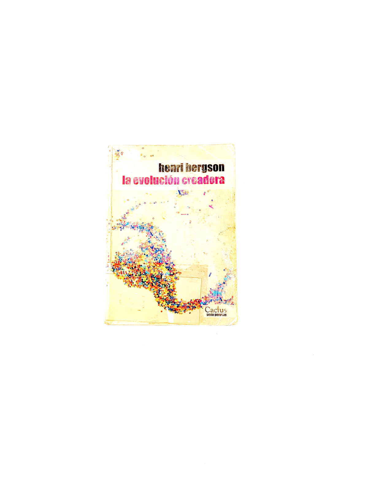 La evolución creadora by Henri Bergson