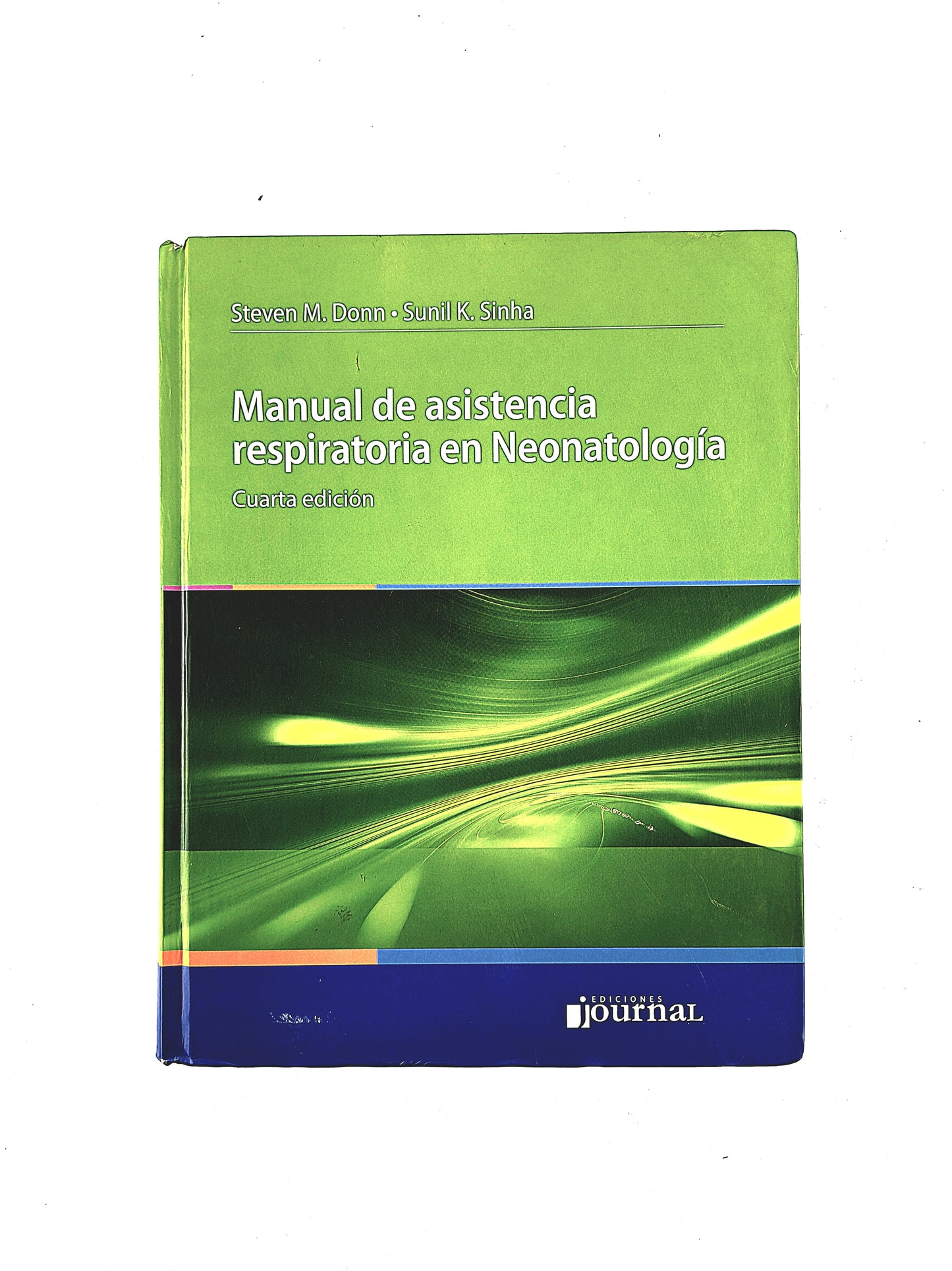 Manual de asistencia respiratoria en Neonatología cuarta edición