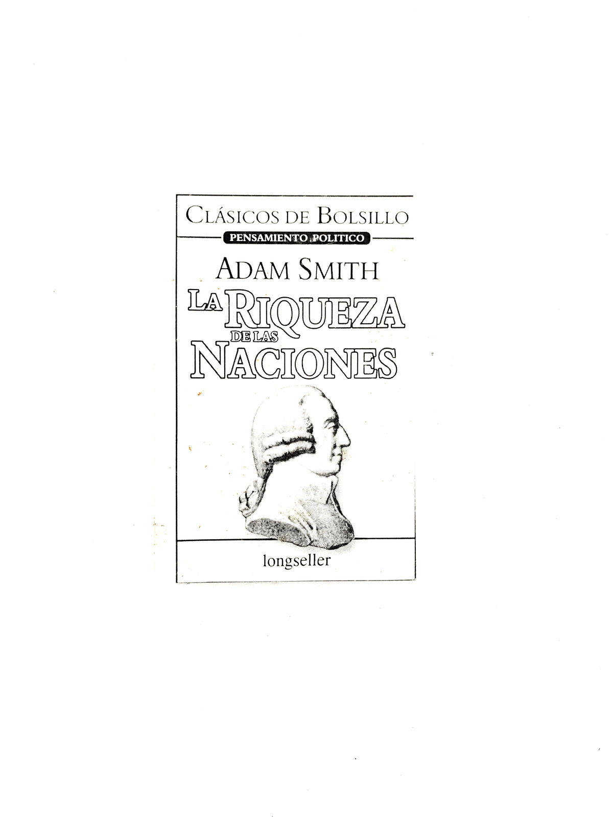 La Riqueza de las Naciones by Adam Smith