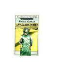 El Vagabundo by Khalil Gibran