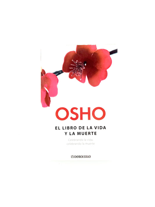 El libro de la vida y la muerte by Osho