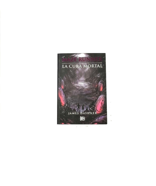 Maze runner la cura mortal