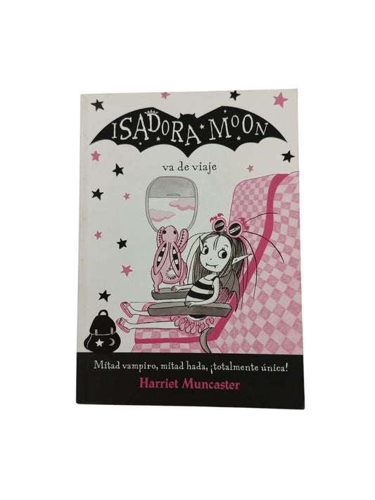 Isadora moon va de viaje by Harriet Muncaster