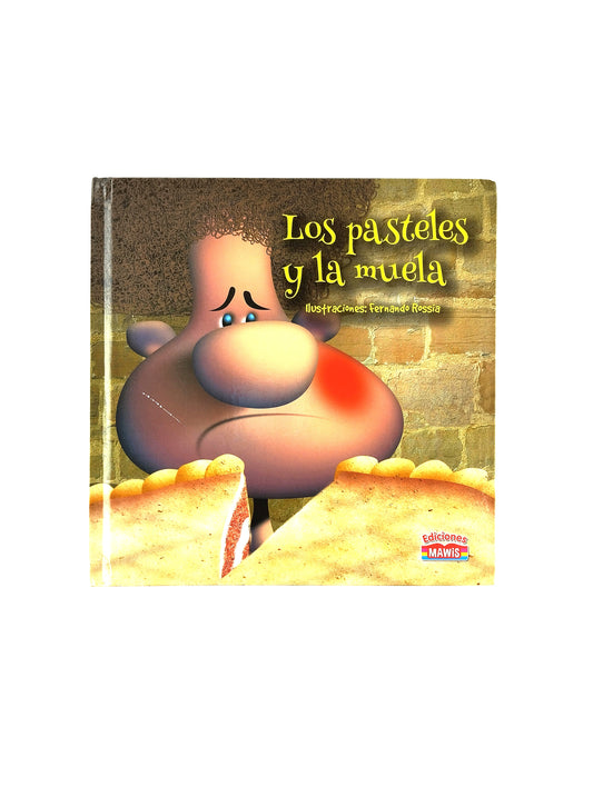 Los pasteles y la muela