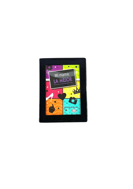Mi mamá: la mejor