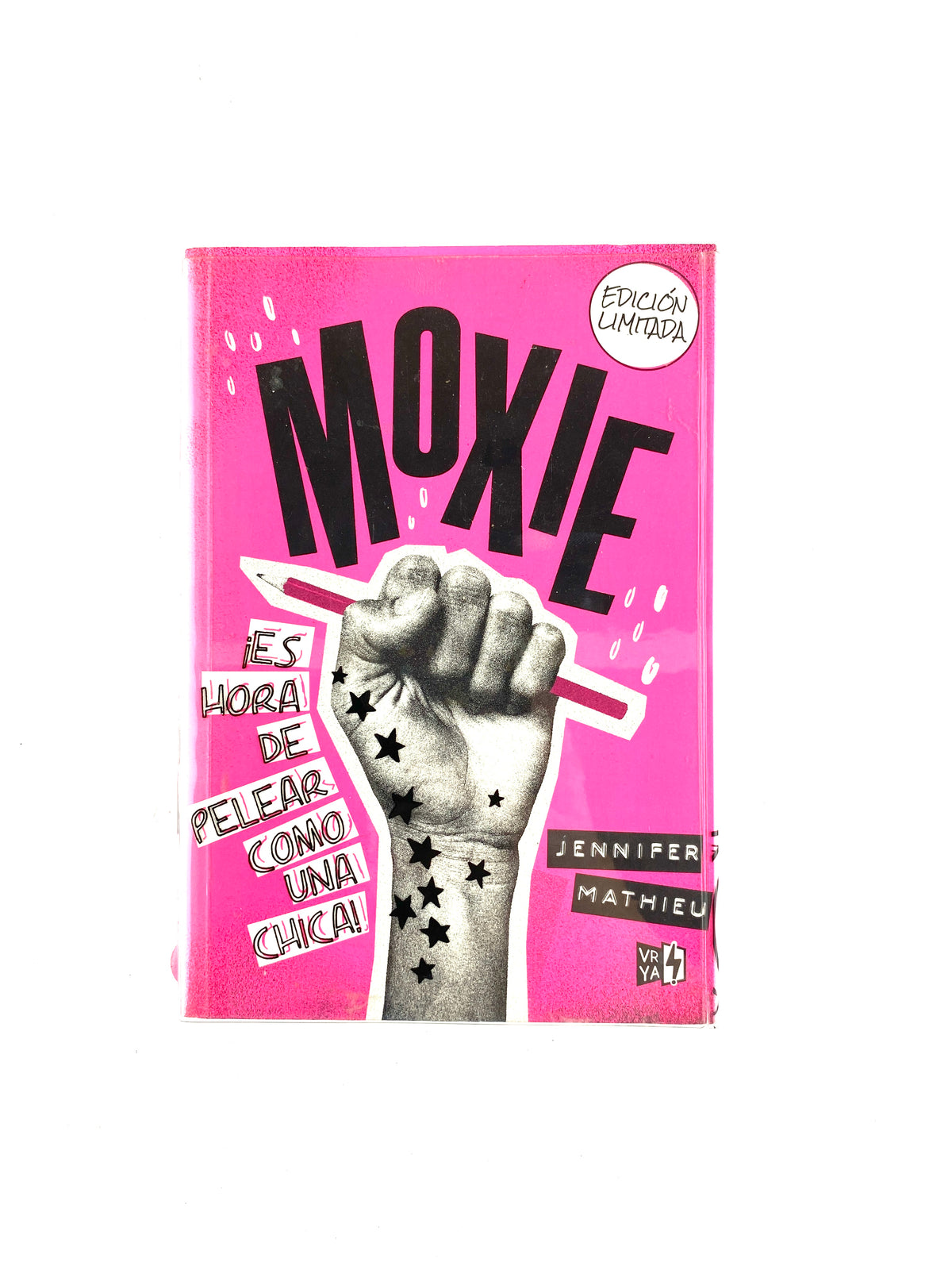 Moxie ¡es hora de pelear como una chica! by Jennifer Mathieu